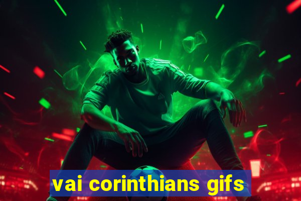 vai corinthians gifs